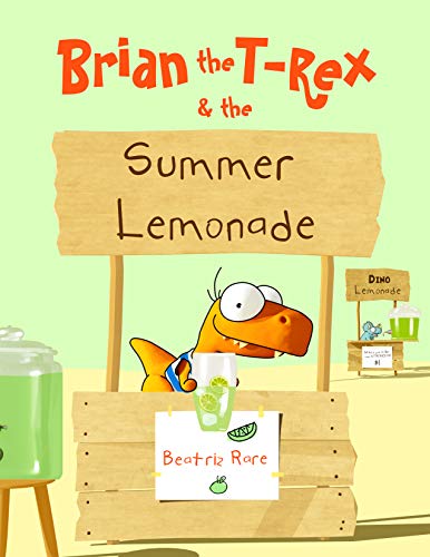 Book Cover Brian the T-Rex and the Summer Lemonade