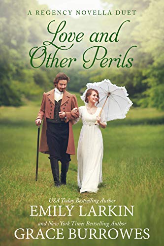 Book Cover Love and Other Perils: A Regency Novella Duet