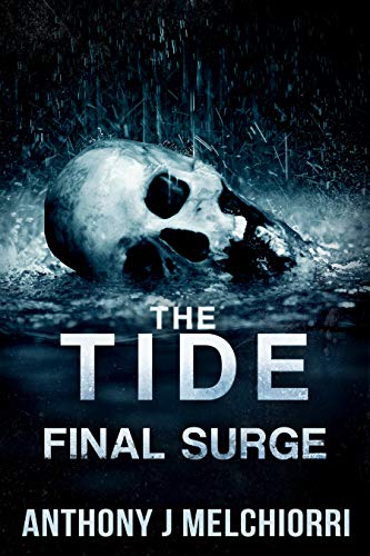Book Cover The Tide: Final Surge (Tides Series Book 10)