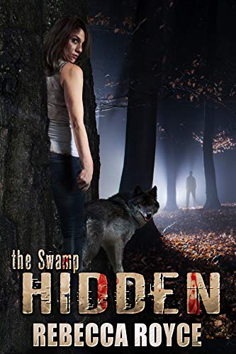 Book Cover Hidden: A Paranormal Romance (The Swamp Book 1)