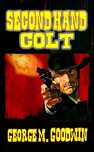 Book Cover Second Hand Colt: A Western Adventure