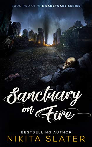 Book Cover Sanctuary on Fire (The Sanctuary Series Book 2)