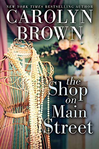 Book Cover The Shop on Main Street: A Novel (Cadillac Book 2)