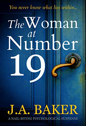 The Woman at Number 19: a nail-biting psychological thriller