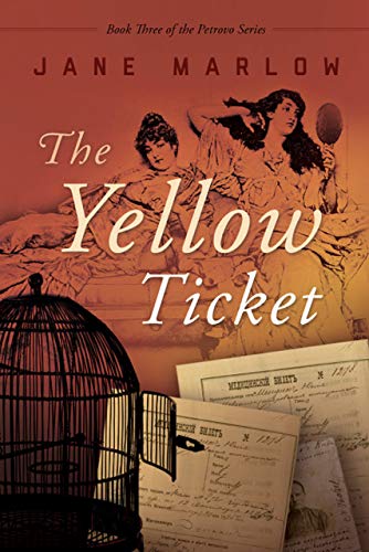 Book Cover The Yellow Ticket (Petrovo Book 3)