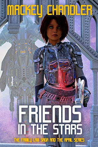 Friends in the Stars (Family Law Book 5)
