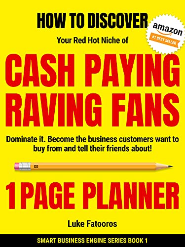 Book Cover 1-PAGE PLANNER: How to Discover your Red-Hot Niche of Cash-Paying Raving Fans. Dominate it. Become the Business Customers Want to Buy From (Best Smart Business Ideas)