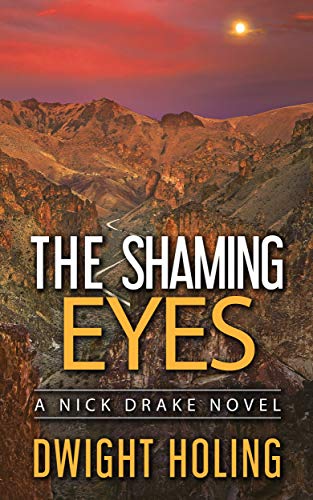 Book Cover The Shaming Eyes (A Nick Drake Novel Book 3)