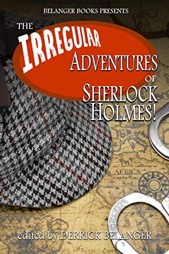 Book Cover The Irregular Adventures of Sherlock Holmes