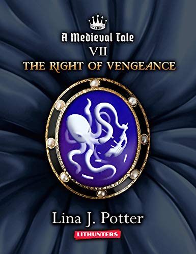 Book Cover The Right of Vengeance: A Strong Woman in the Middle Ages (A Medieval Tale Book 7)
