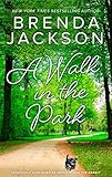 A Walk in the Park: A Sexy African American Contemporary Romance About Attraction and Puppies