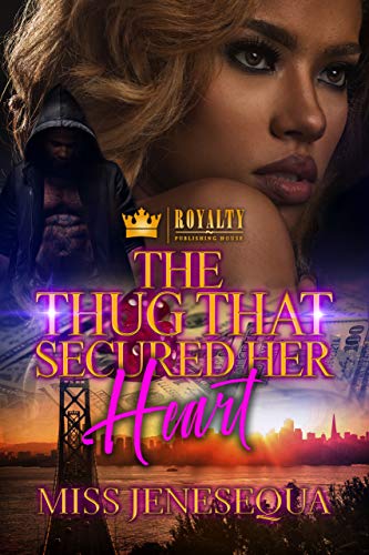 The Thug That Secured Her Heart