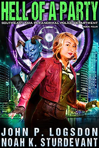 Hell of a Party (Southeast Asia Paranormal Police Department Book 4)