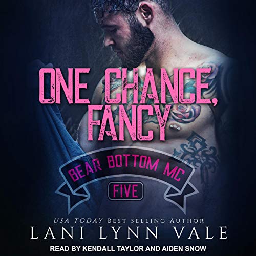 One Chance, Fancy: Bear Bottom Guardians MC, Book 5