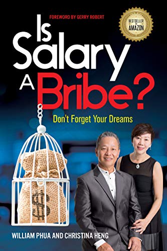 Is Salary a Bribe?: Don't Forget Your Dreams