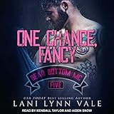 One Chance, Fancy: Bear Bottom Guardians MC, Book 5