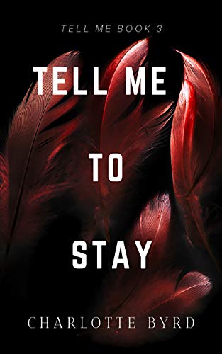 Book Cover Tell Me to Stay