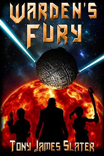 Book Cover Warden's Fury: A Sci Fi Adventure (The Ancient Guardians Book 3)
