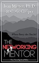 The Networking Mentor: Whose Story Are You In?