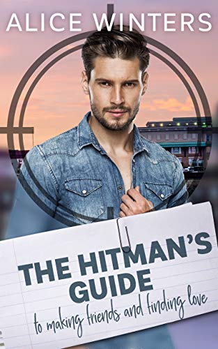 Book Cover The Hitman's Guide to Making Friends and Finding Love