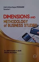 Dimensions and Methodolgy of Business studies - CBCSS B.Com Programme - Dr. Sreedhar P.Nair & Deepa Mathew [Paperback] Dr.Sreedhar P. Nair & Deepa Mathew
