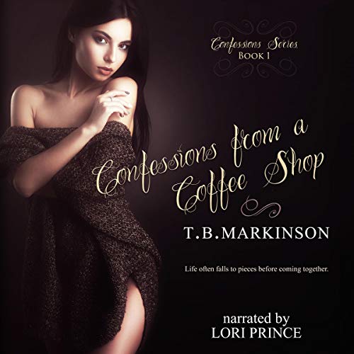 Confessions from a Coffee Shop: Confessions Series, Book 1