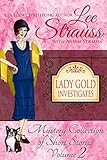 Lady Gold Investigates Volume 2: a Short Read cozy historical 1920s mystery collection