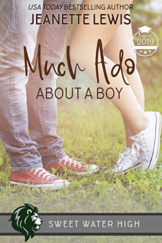 Much Ado About a Boy: A Sweet YA Romance (Sweet Water High Book 9)