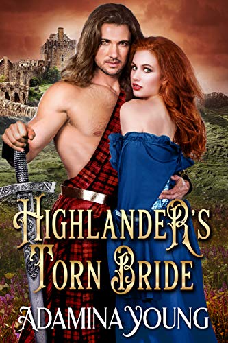 Book Cover Highlander's Torn Bride: A Scottish Medieval Historical Romance
