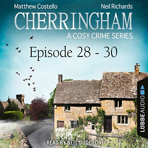 Cherringham - A Cosy Crime Series Compilation: Cherringham 28-30