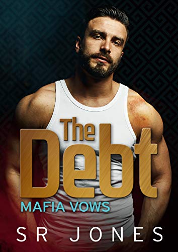 Book Cover The Debt: Mafia Vows One
