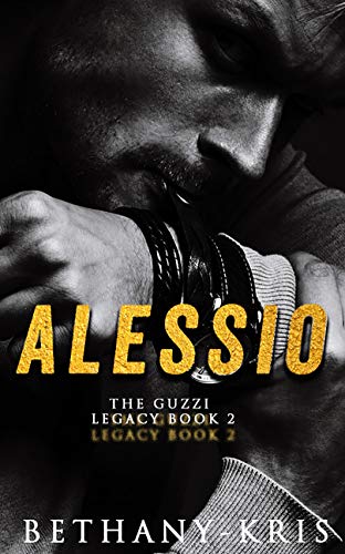 Book Cover Alessio (The Guzzi Legacy Book 2)