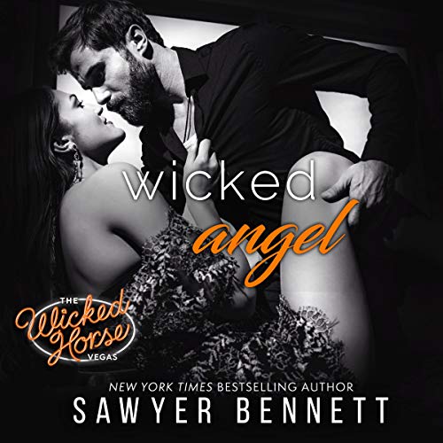 Wicked Angel: The Wicked Horse Vegas, Book 7