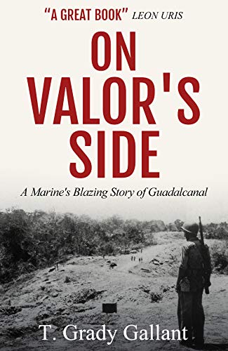 Book Cover On Valor's Side: A Marine's Own Story of Parris Island and Guadalcanal