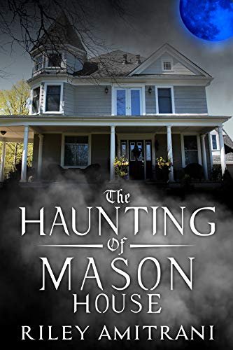 Book Cover The Haunting of Mason House