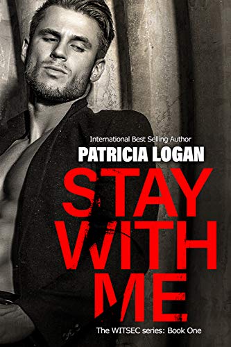 Book Cover Stay with Me (The WITSEC series Book 1)