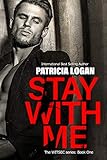 Stay with Me (The WITSEC series Book 1)