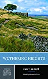 Wuthering Heights: A Norton Critical Edition (Fifth Edition) (Norton Critical Editions)