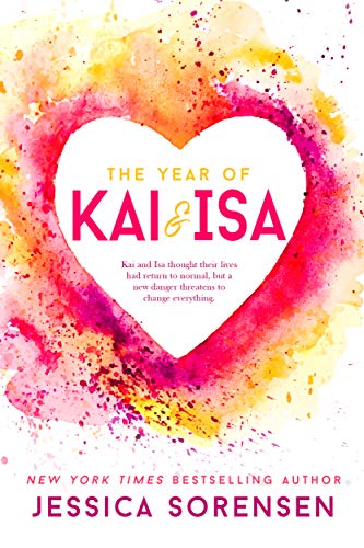 The Year of Kai & Isa (Sunnyvale Series Book 4)