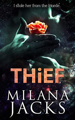 Thief: A Regha Horde world story (Horde, #0)