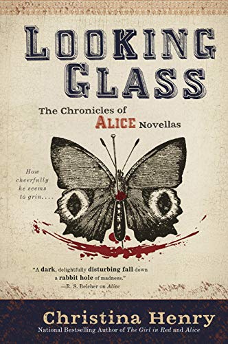 Book Cover Looking Glass (The Chronicles of Alice Book 3)
