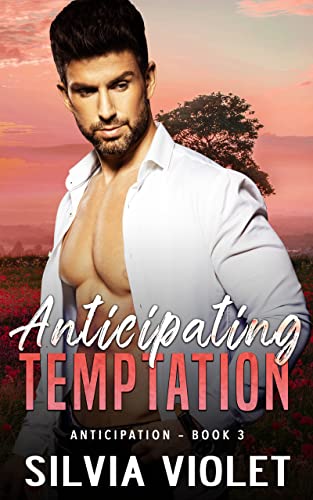 Book Cover Anticipating Temptation (Anticipation Book 3)