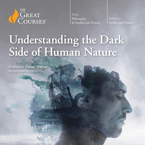 Book Cover Understanding the Dark Side of Human Nature