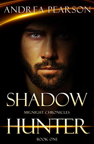 Shadow Hunter (Midnight Chronicles Book 1)