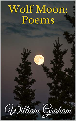 Wolf Moon: Poems