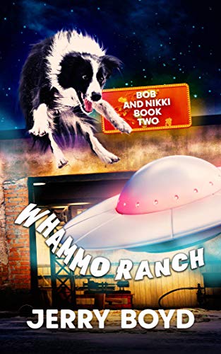 Book Cover Whammo Ranch (Bob and Nikki Book 2)