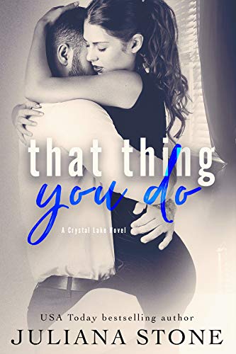 Book Cover That Thing You Do (A Crystal Lake Novel Book 2)