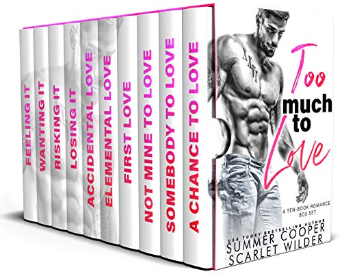 Too Much To Love: A Ten-Book Romance Box Set