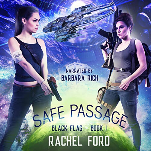 Safe Passage: Black Flag, Book 1