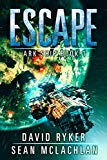 Escape (Ark Ship Book 1)